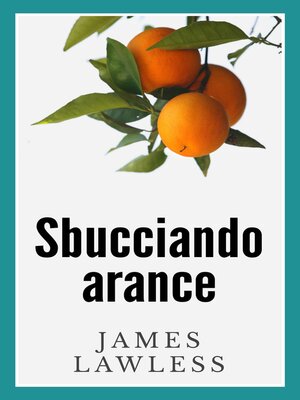 cover image of Sbucciando Arance